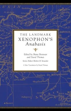 The Landmark Xenophon's Anabasis
