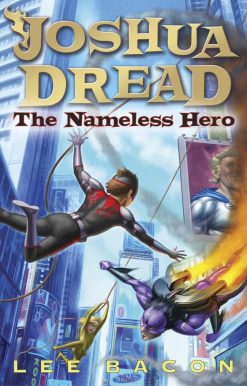 Joshua Dread: The Nameless Hero
