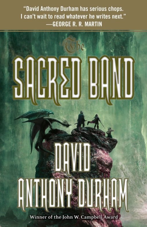 The Sacred Band: The Acacia Trilogy, Book Three