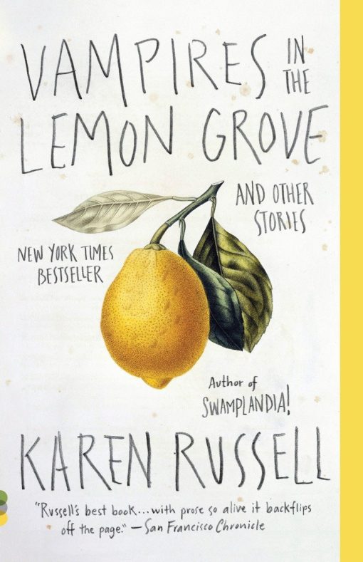 And Other Stories: Vampires in the Lemon Grove