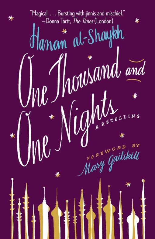 A Retelling: One Thousand and One Nights