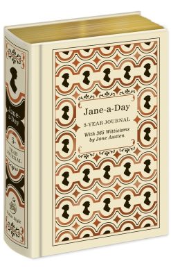Jane-a-Day: 5 Year Journal with 365 Witticisms by Jane Austen