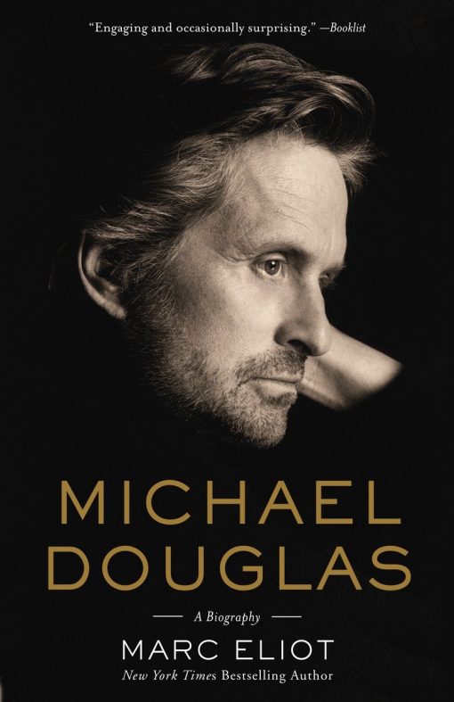 Michael Douglas: A Biography