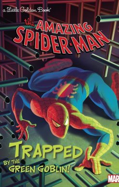 Trapped by the Green Goblin! (Marvel: Spider-Man)