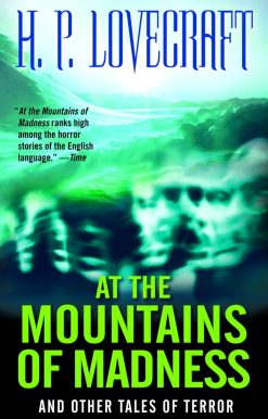 And Other Tales of Terror: At the Mountains of Madness