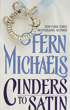 Cinders to Satin: A Novel