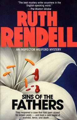 Sins of the Fathers: An Inspector Wexford Mystery