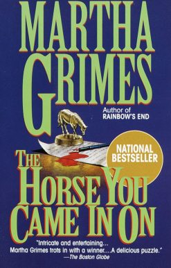 Horse You Came In On