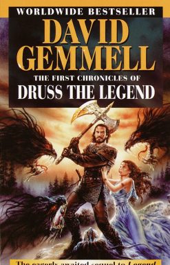 The First Chronicles of Druss the Legend: