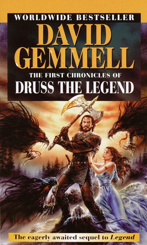 The First Chronicles of Druss the Legend: