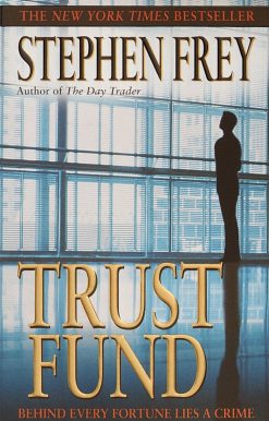 Trust Fund: A Novel