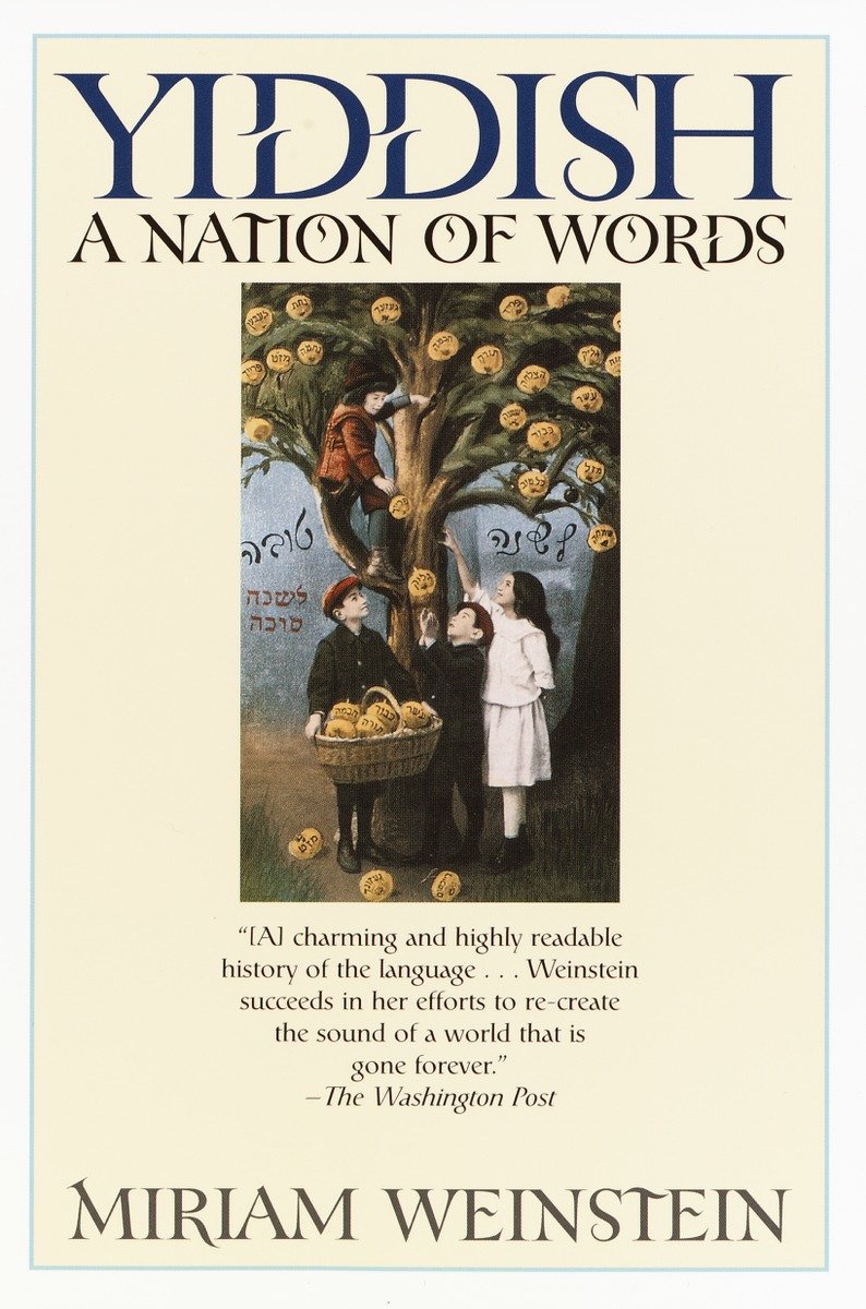 9780345447302 Yiddish: A Nation of Words