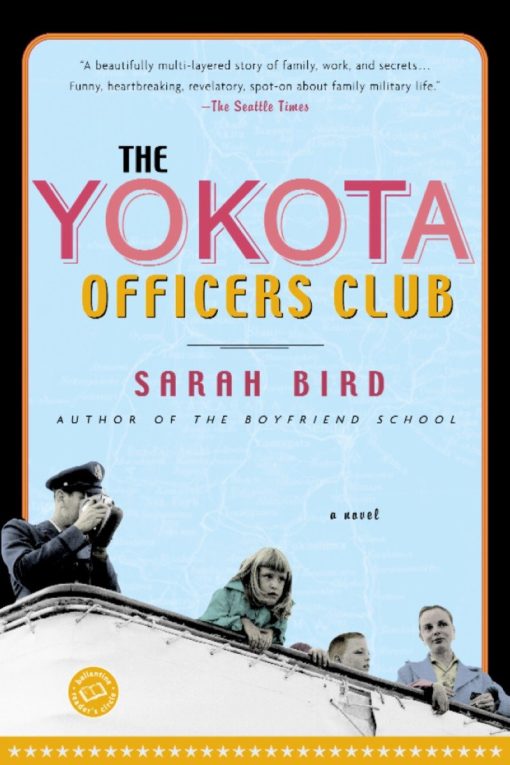 The Yokota Officers Club: A Novel