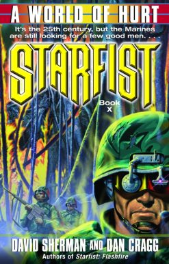 Starfist: A World of Hurt