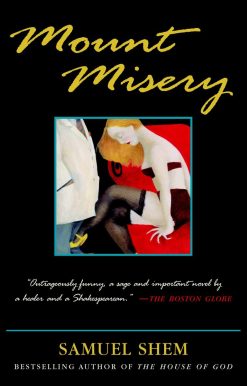 Mount Misery: A Novel
