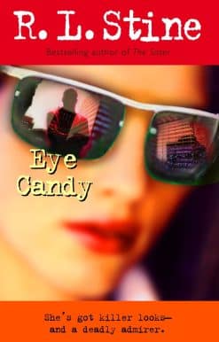 Eye Candy: A Novel