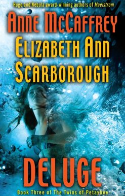 Deluge: Book Three of The Twins of Petaybee