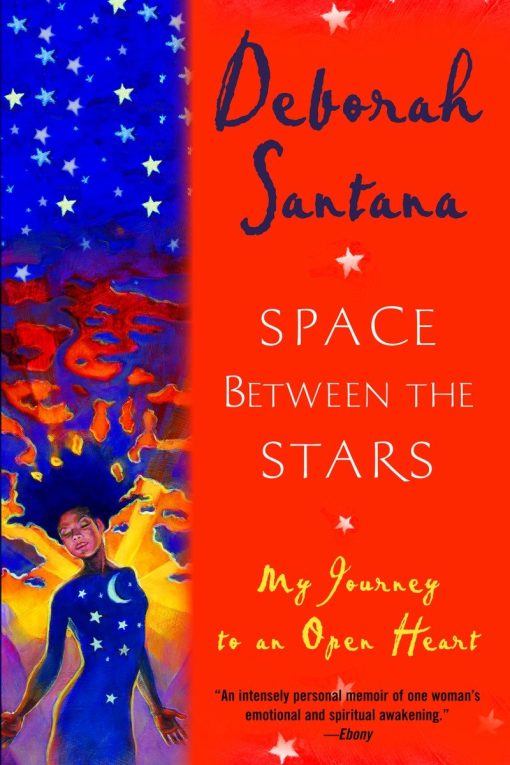 Space Between the Stars: My Journey to an Open Heart