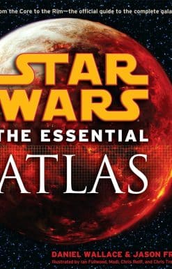 The Essential Atlas: Star Wars