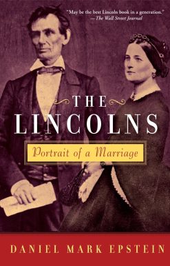The Lincolns: Portrait of a Marriage