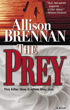 The Prey: A Novel