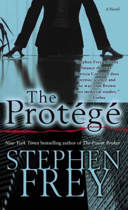 The Protégé: A Novel