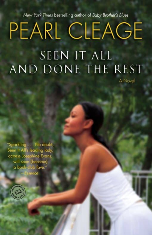 Seen It All and Done the Rest: A Novel