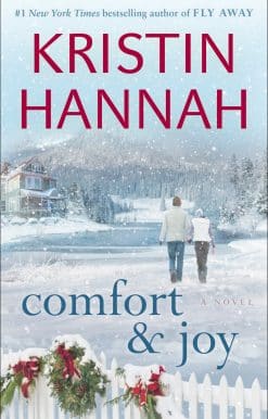 Comfort & Joy: A Novel