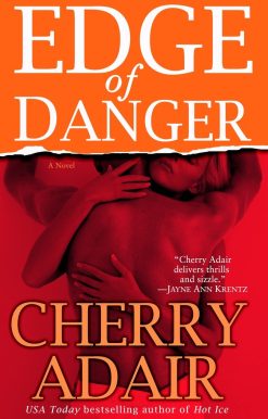 Edge of Danger: A Novel