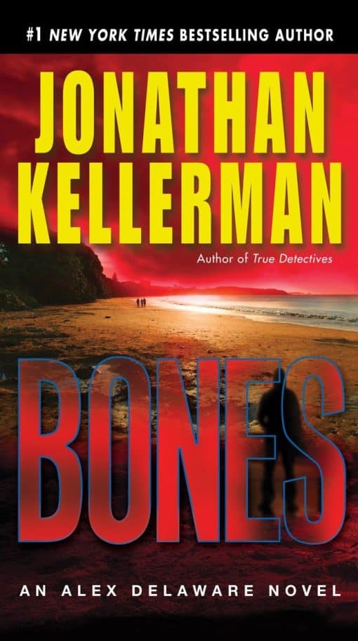 An Alex Delaware Novel: Bones