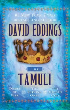 Domes of Fire - The Shining Ones - The Hidden City: The Tamuli