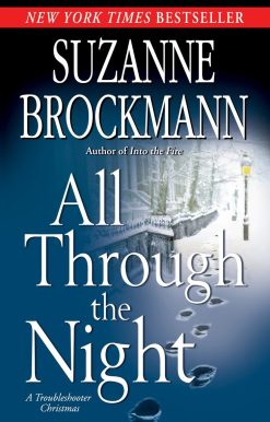 All Through the Night: A Troubleshooter Christmas