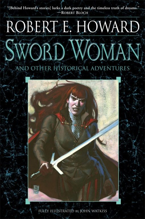 Sword Woman and Other Historical Adventures: