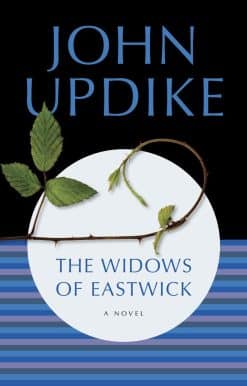 A Novel: The Widows of Eastwick