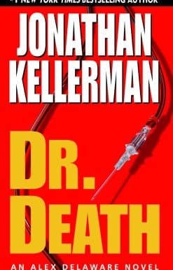 Dr. Death: An Alex Delaware Novel