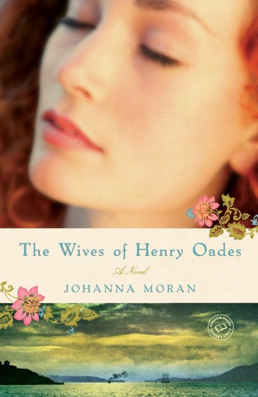 A Novel: The Wives of Henry Oades