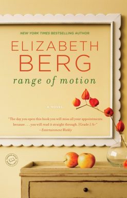 Range of Motion: A Novel