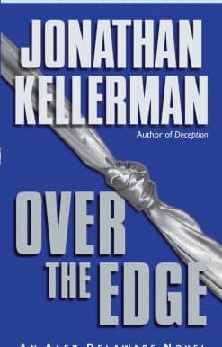 Over the Edge: An Alex Delaware Novel