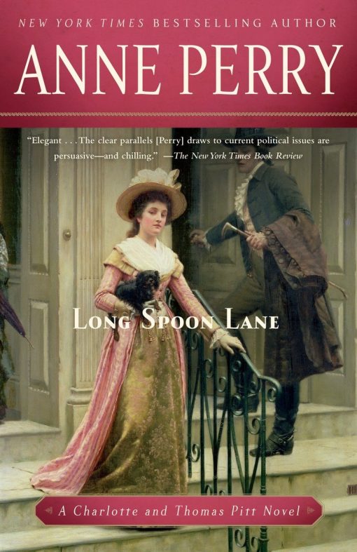 A Charlotte and Thomas Pitt Novel: Long Spoon Lane