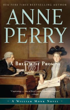 A Breach of Promise: A William Monk Novel