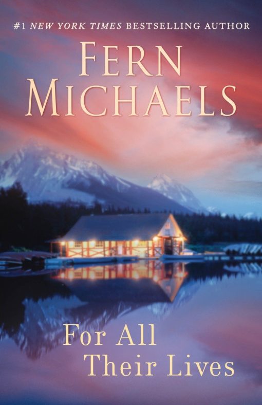 A Novel: For All Their Lives