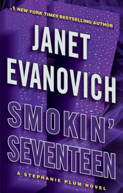 Smokin' Seventeen: A Stephanie Plum Novel