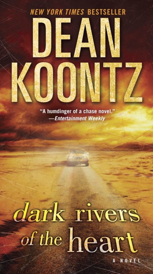 Dark Rivers of the Heart: A Novel