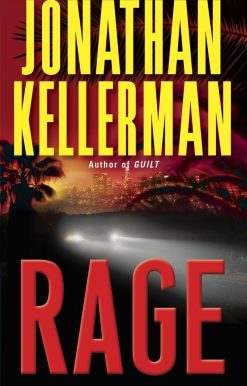 Rage: An Alex Delaware Novel