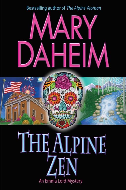 The Alpine Zen: An Emma Lord Mystery