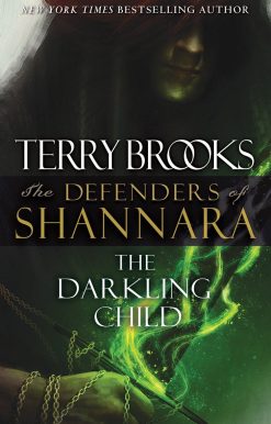 The Defenders of Shannara: The Darkling Child