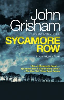 Sycamore Row: A Jake Brigance Novel