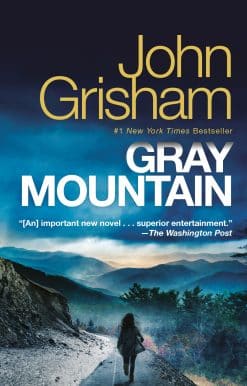 Gray Mountain: A Novel