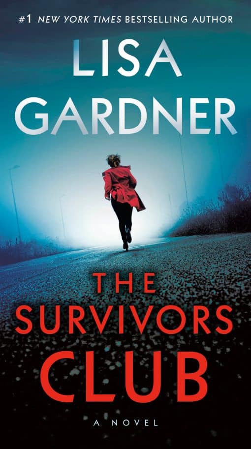 The Survivors Club: A Thriller