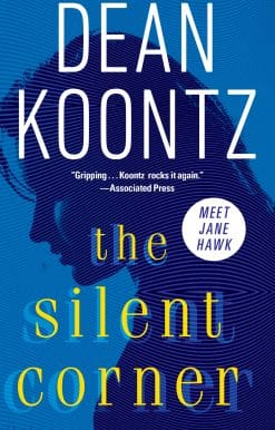 A Novel of Suspense: The Silent Corner